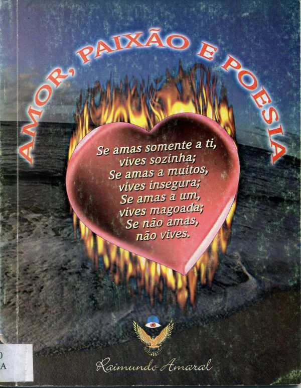 Amor, paixão e poesia